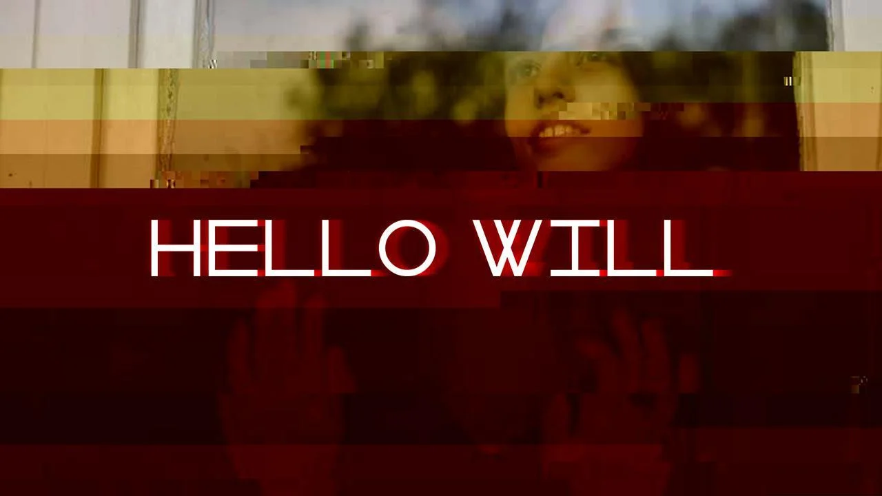 Hello Will (itch) Hello Will (itch)