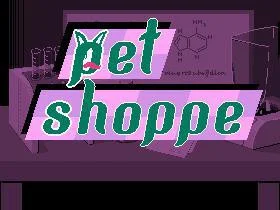 Pet Shoppe (itch) Pet Shoppe (itch)