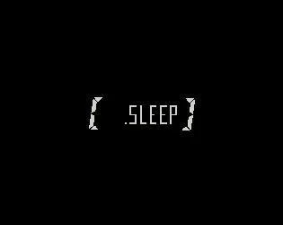 [.sleep] (itch)