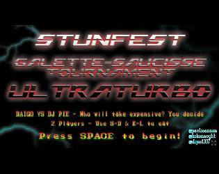 Stunfest Galette Saucisse Tournament Ultra Turbo (itch) Stunfest Galette Saucisse Tournament Ultra Turbo (itch)
