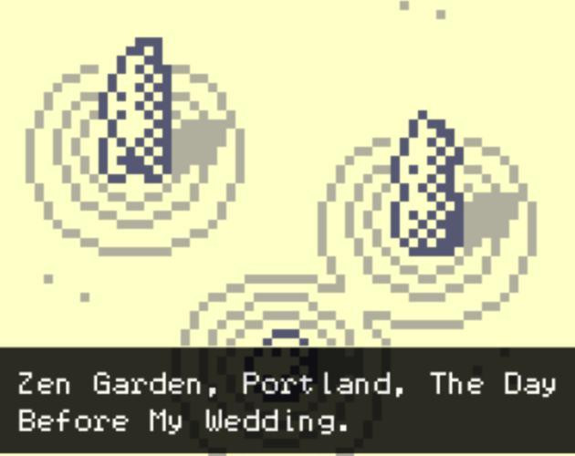 Zen Garden, Portland, The Day Before My Wedding (itch) Zen Garden, Portland, The Day Before My Wedding (itch)