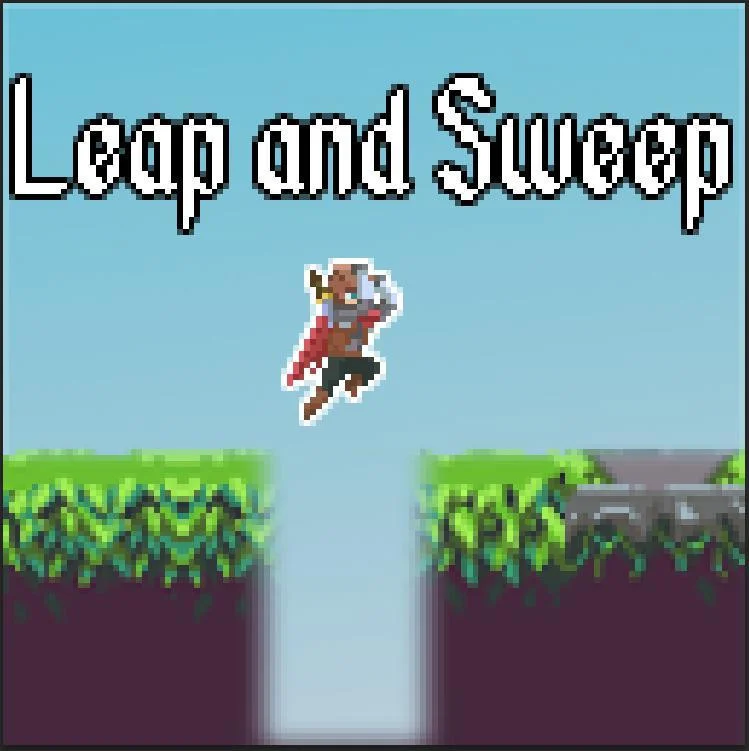 Leap and Sweep (itch) Leap and Sweep (itch)