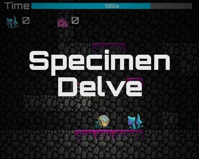 Specimen Delve (itch) Specimen Delve (itch)