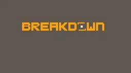 BREAKDOWN (itch) (JWest) BREAKDOWN (itch) (JWest)