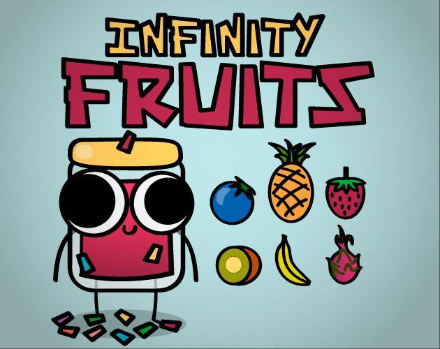 Infinity Fruits (itch)