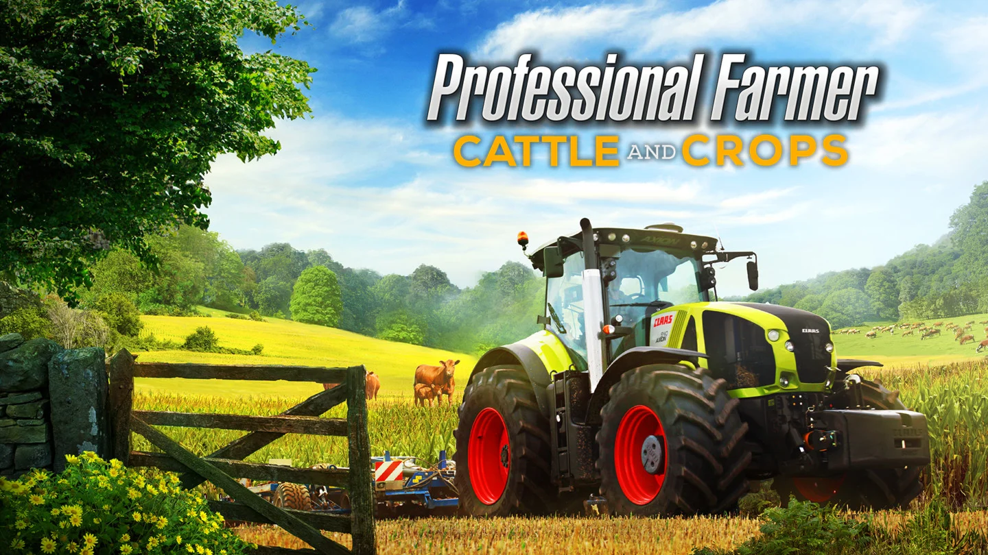 Professional Farmer: Cattle and Crops Professional Farmer: Cattle and Crops