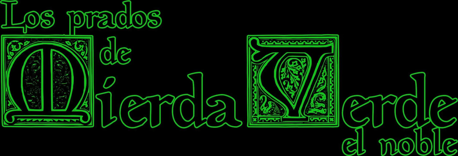 Los prados de Mierda Verde el noble (itch) Los prados de Mierda Verde el noble (itch)