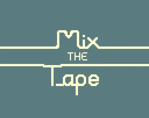 Mix the Tape (itch)