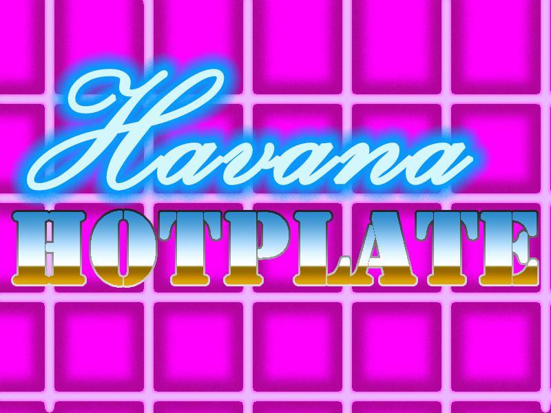 Havana HotPlate (itch) Havana HotPlate (itch)
