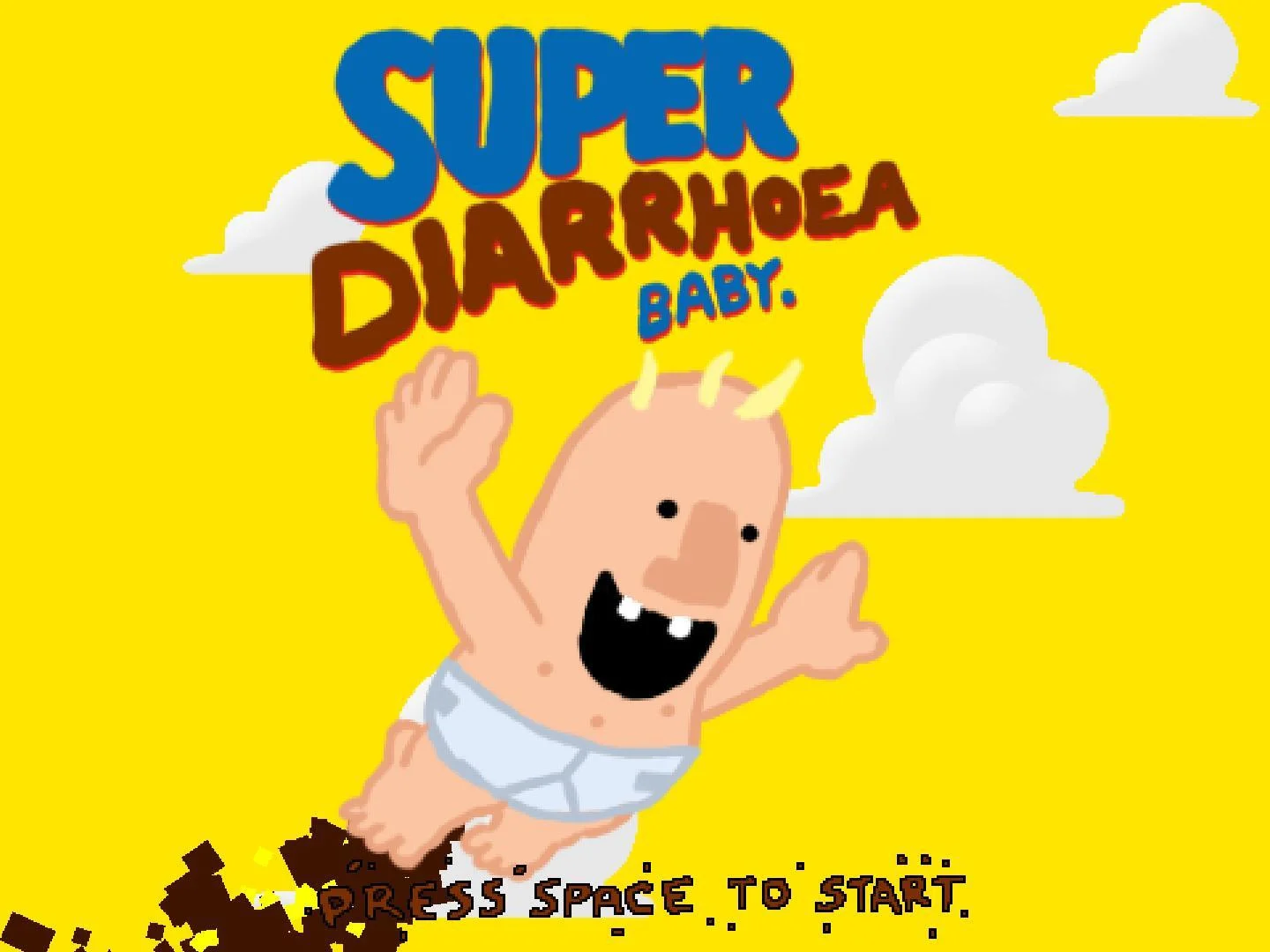 Super Diarrhoea Baby (itch) Super Diarrhoea Baby (itch)