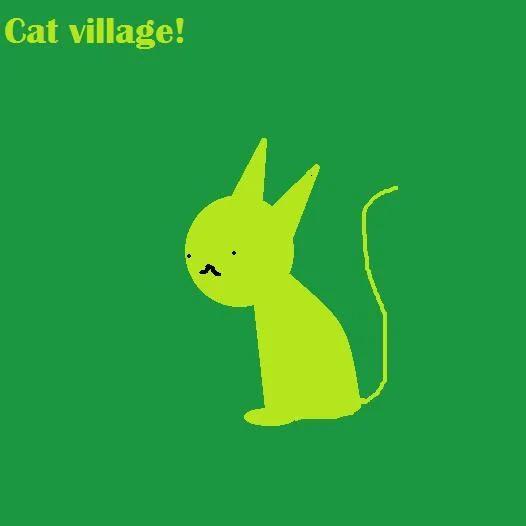 Cat Village! (itch)