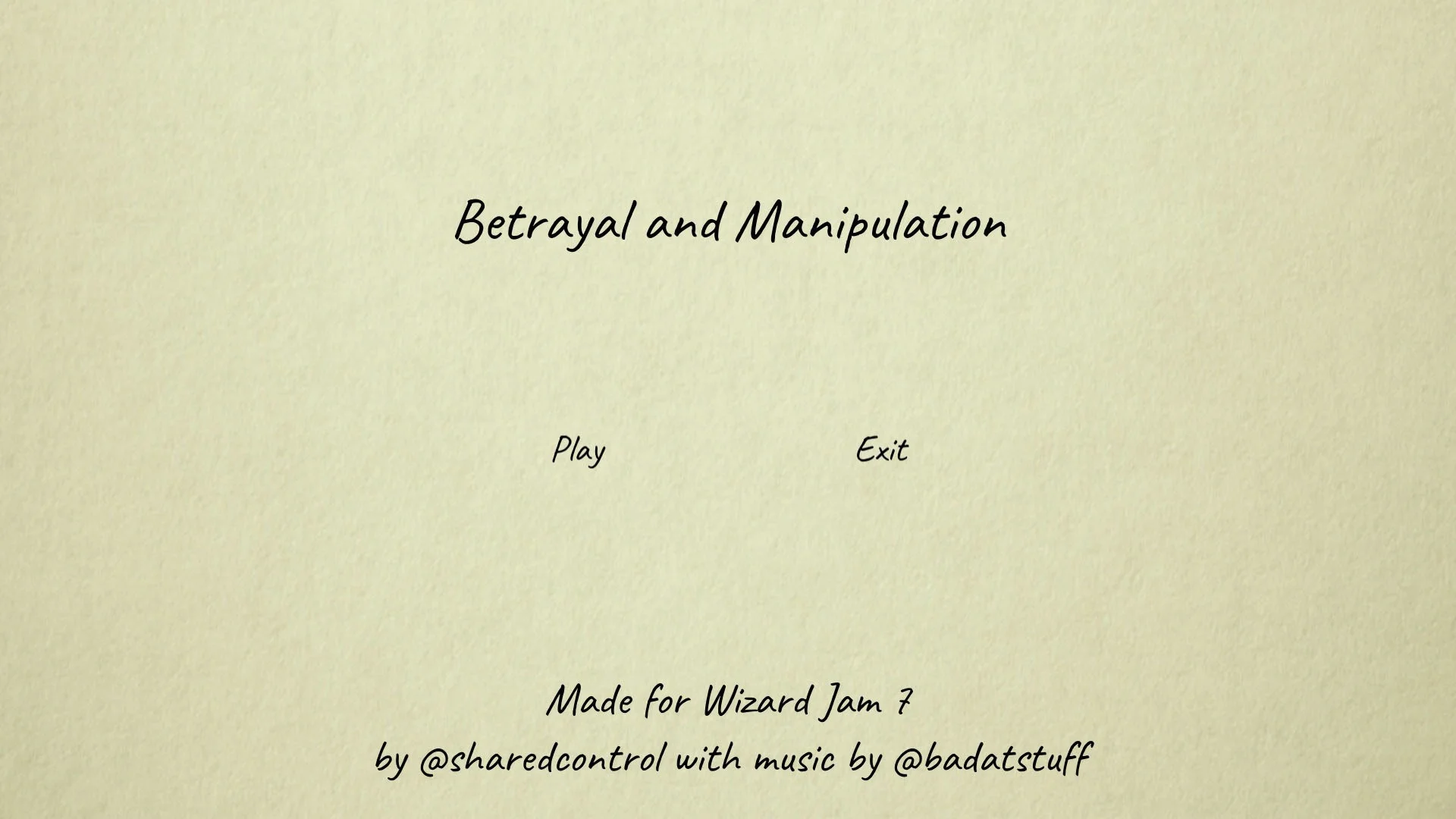 Betrayal and Manipulation (itch)