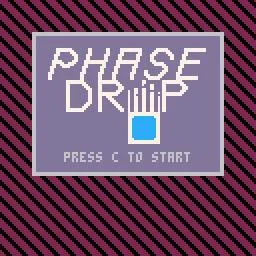 Phase Drop (itch) Phase Drop (itch)