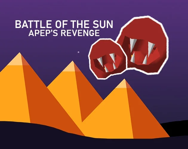 Battle of the Sun: Apep's Revenge (itch) Battle of the Sun: Apep's Revenge (itch)