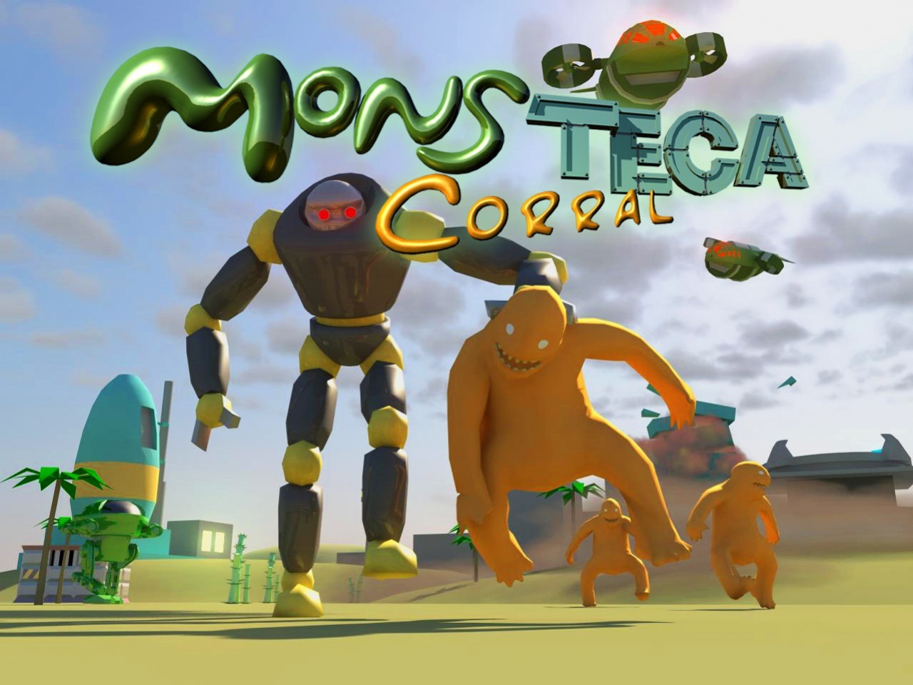 A Monsteca Corral: Monsters vs. Robots A Monsteca Corral: Monsters vs. Robots