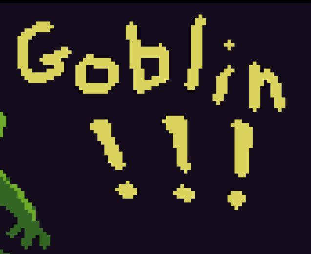 Goblin Trilogy Part 1 - a goblin (itch)