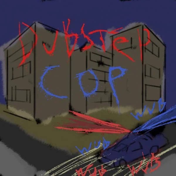 Dubstep Cop (itch) Dubstep Cop (itch)