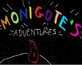 Monigote's Adventures (2.0!) (itch) Monigote's Adventures (2.0!) (itch)