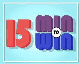 15 Min To Win (itch) 15 Min To Win (itch)
