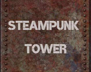 Steampunk Tower (itch)