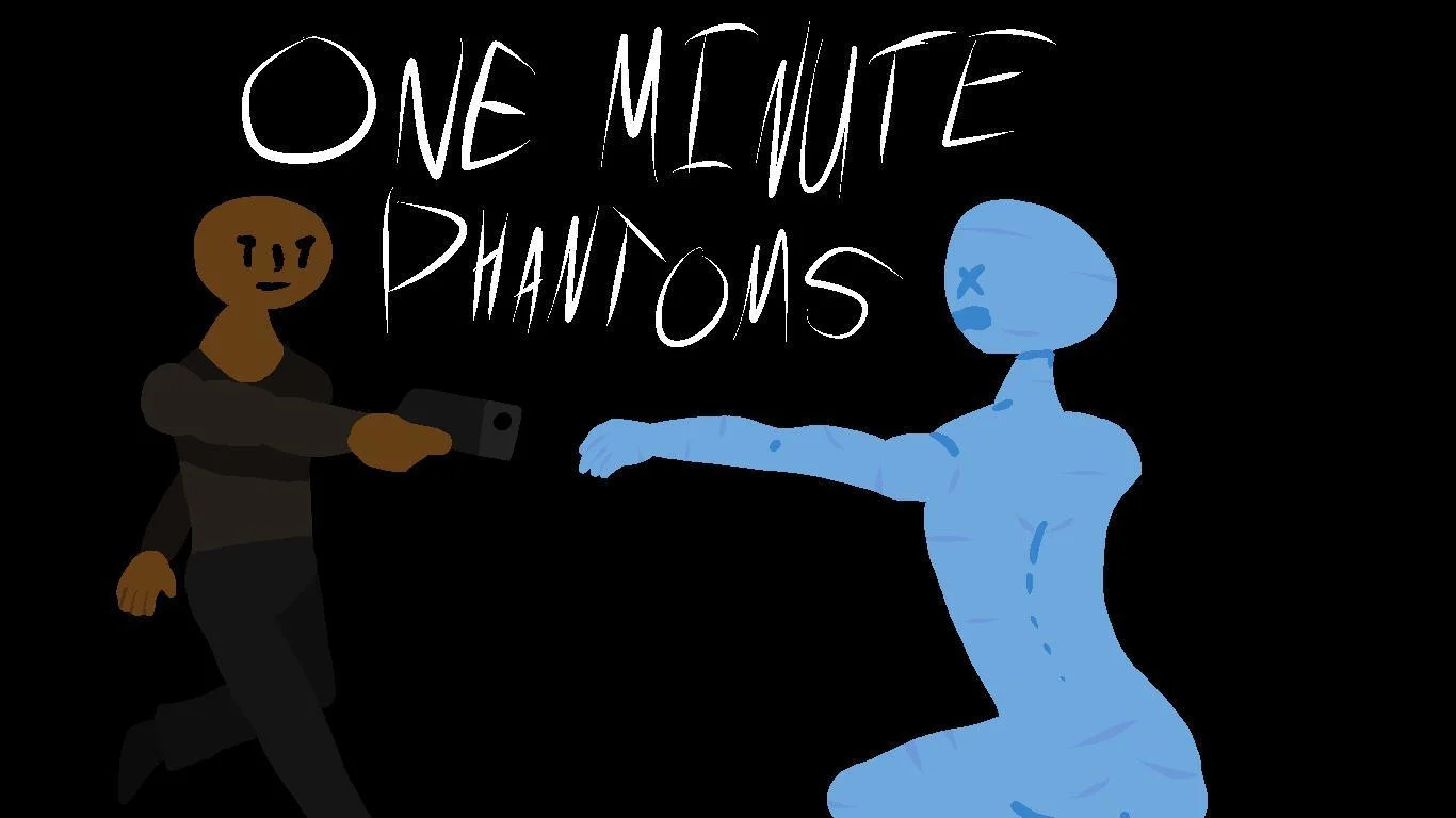 One Minute Phantoms (itch) One Minute Phantoms (itch)