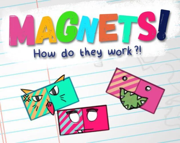 MAGNETS! How do they work?! (itch)