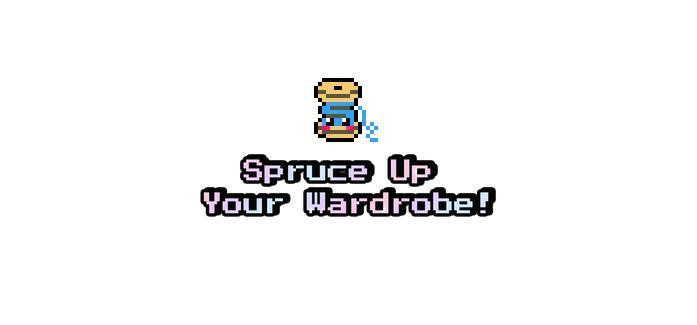 Spruce Up Your Wardrobe! (itch) Spruce Up Your Wardrobe! (itch)
