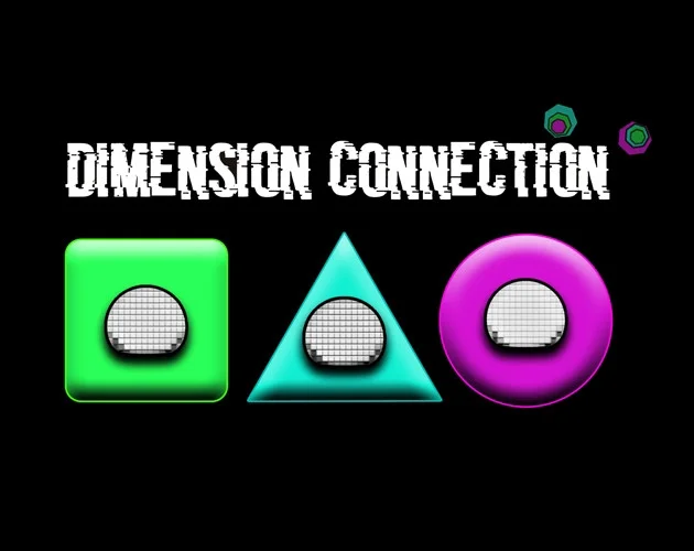 Dimension Connection (itch)
