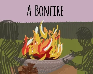 A Bonfire (itch) A Bonfire (itch)