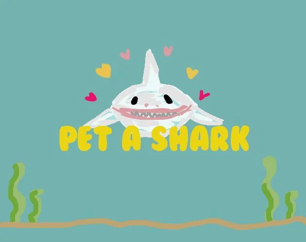 Pet a shark (itch) Pet a shark (itch)