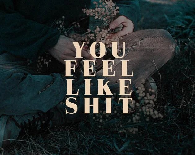 Рецензии You Feel Like Shit — интерактивное руководство (itch)