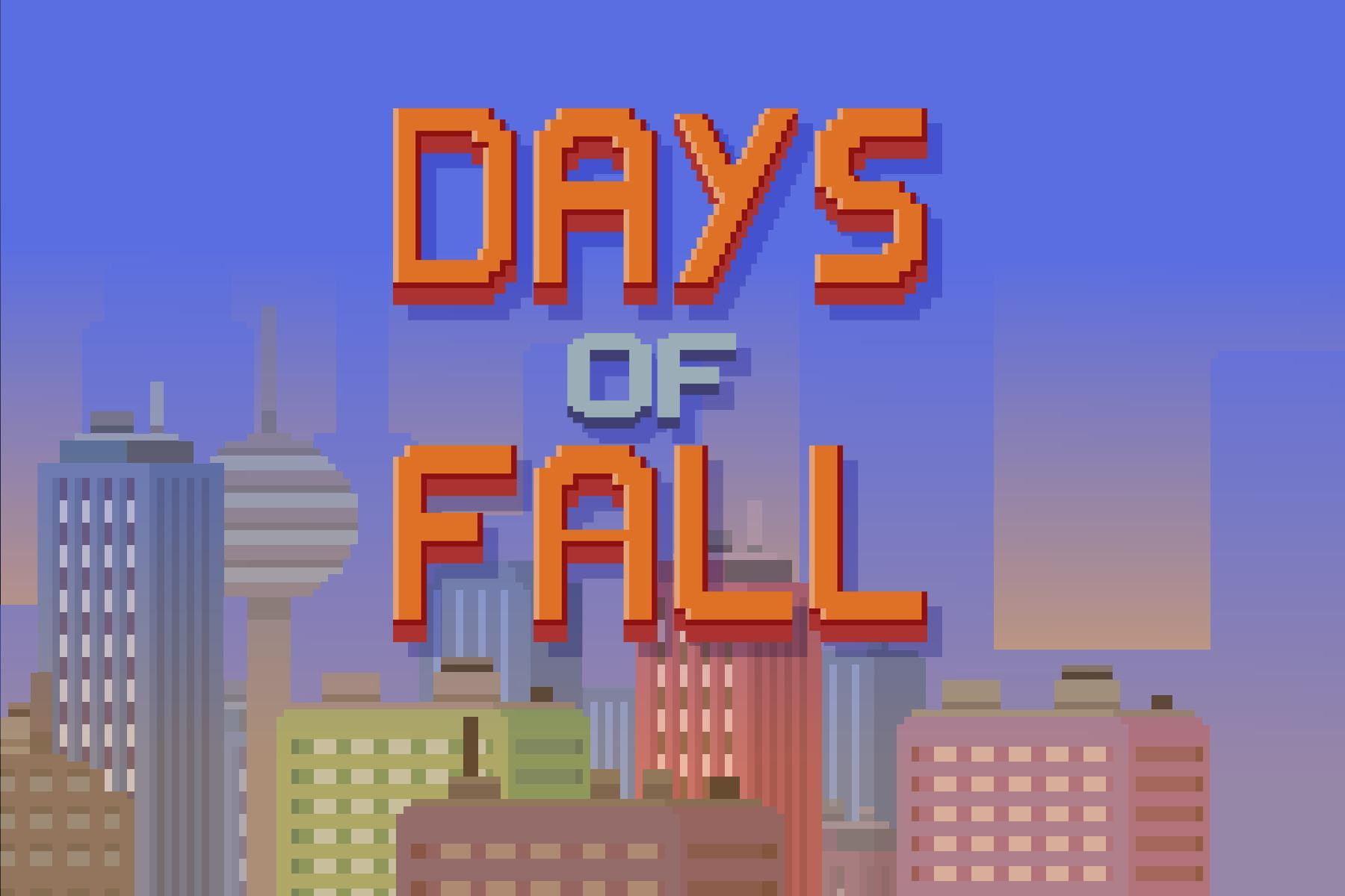 Days of fall (itch) Days of fall (itch)