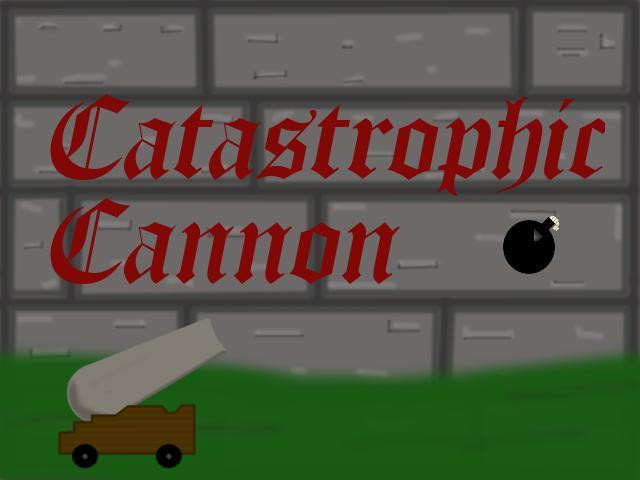 Catastrophic Cannon (itch)