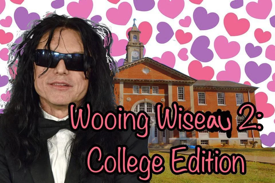 Wooing Wiseau 2: College Edition ll A Tommy Wiseau Dating Sim (itch)