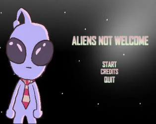 Aliens Not Welcome (itch) Aliens Not Welcome (itch)