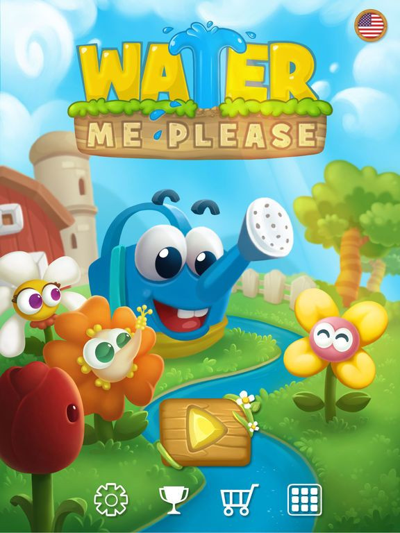 Water Me Please! Water Me Please!