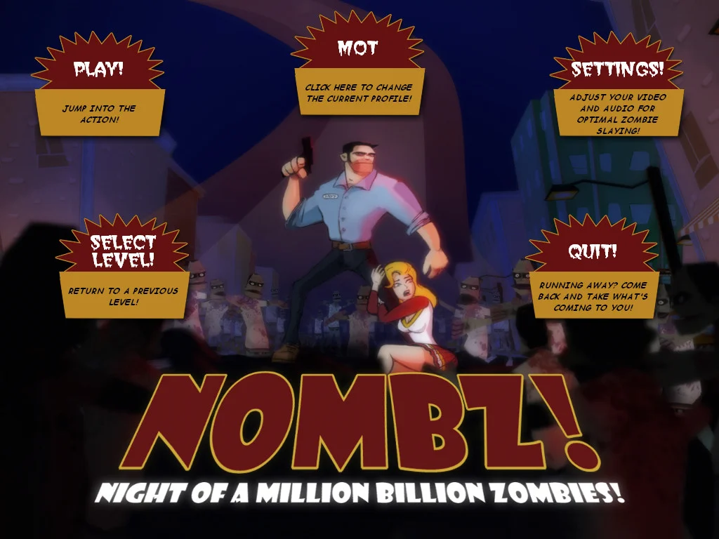 NOMBZ: Night of a Million Billion Zombies! NOMBZ: Night of a Million Billion Zombies!