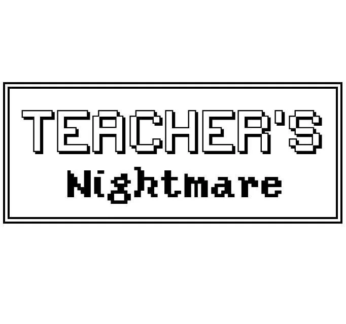 Teacher's Nightmare (itch) Teacher's Nightmare (itch)