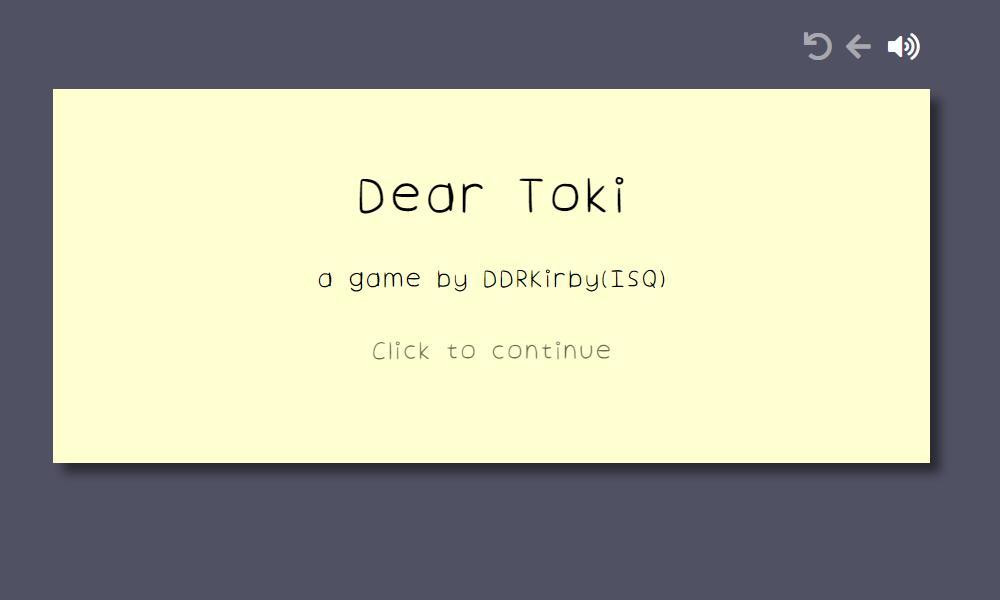 Dear Toki (itch) Dear Toki (itch)
