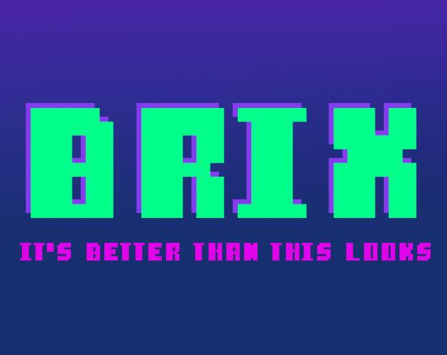 Brix (itch) (tonyrobots) Brix (itch) (tonyrobots)