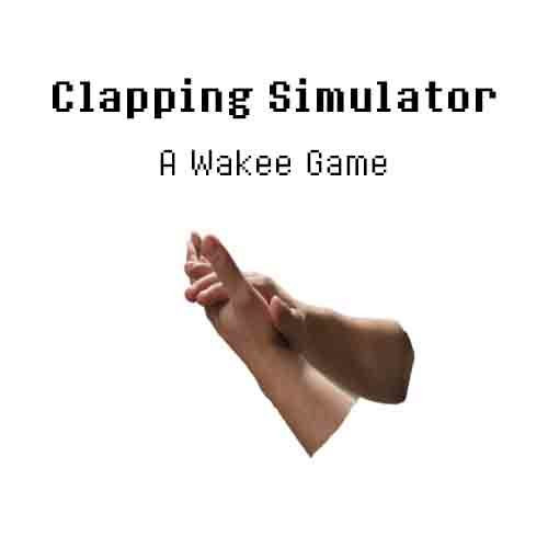 Clapping Simulator (itch) Clapping Simulator (itch)