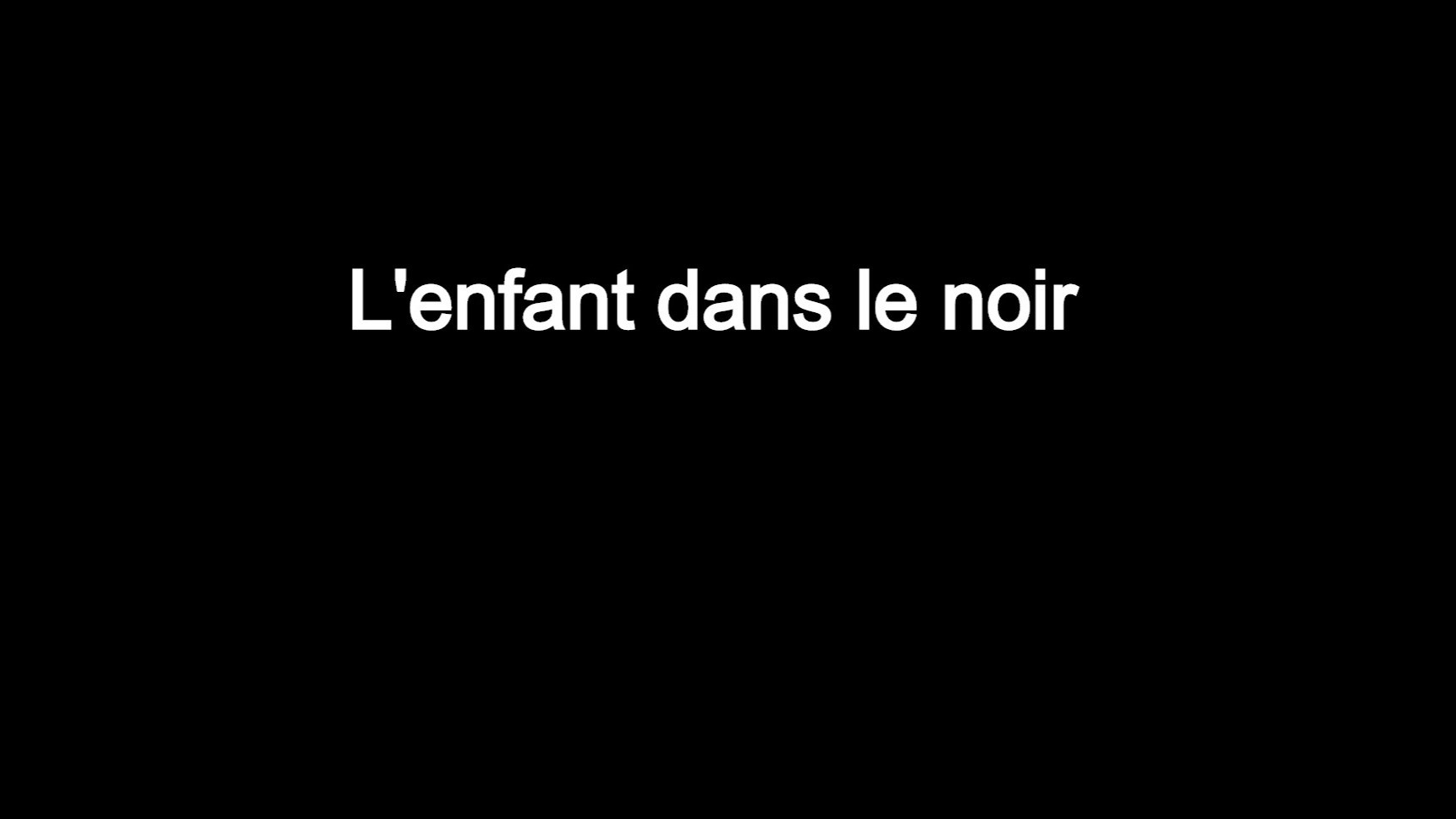 L'enfant dans le noir (itch)