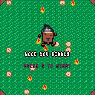 Wood You Kindly (itch) Wood You Kindly (itch)