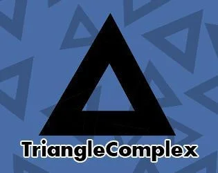 Triangle Complex (Prototype V2) (itch) Triangle Complex (Prototype V2) (itch)