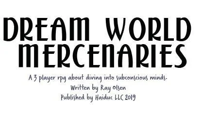 Dream World Mercenaries ASHCAN (itch) Dream World Mercenaries ASHCAN (itch)