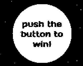 push the button to win! (itch)