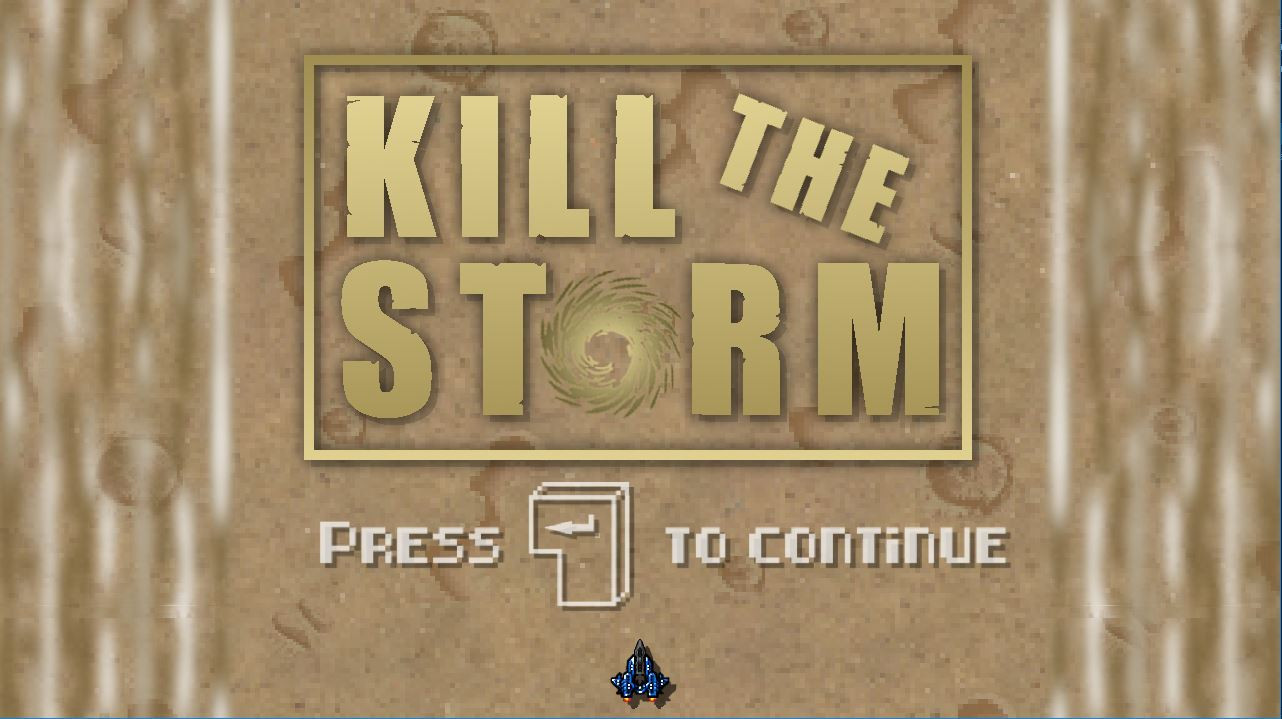 KILL THE STORM (itch)
