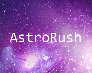 AstroRush (itch) AstroRush (itch)