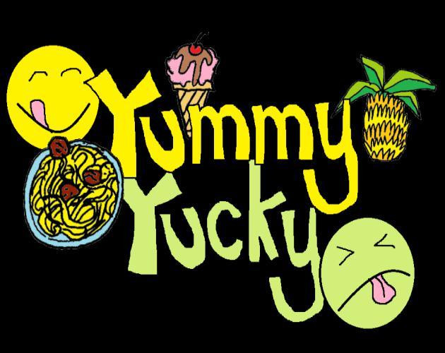 Yummy Yucky (itch) Yummy Yucky (itch)