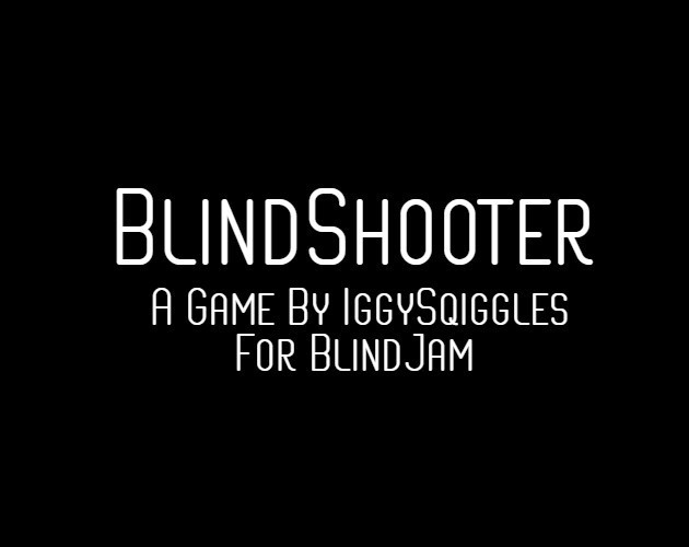 BlindShooter (itch)